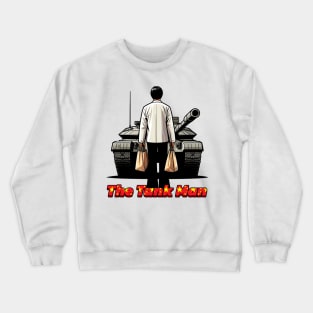 Tank Man Crewneck Sweatshirt